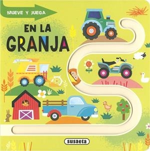MUEVE Y JUEGA. EN LA GRANJA | 9788410845909 | SUSAETA EDICIONES