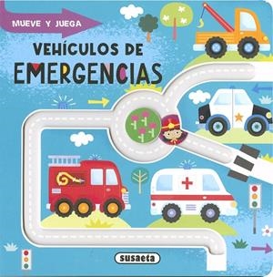 MUEVE Y JUEGA. VEHICULOS DE EMERGENCIAS | 9788410845893 | SUSAETA EDICIONES