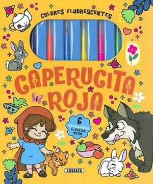 COLORES FLUORESCENTES. CAPERUCITA ROJA | 9788410845503 | SUSAETA EDICIONES