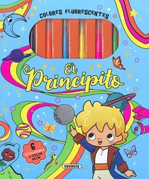COLORES FLUORESCENTES. EL PRINCIPITO | 9788410840577 | SUSAETA EDICIONES