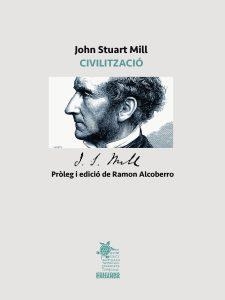 CIVILITZACIÓ JOHN STUART MILL | 9791399040838 | ALCOBERRRO, RAMÓN