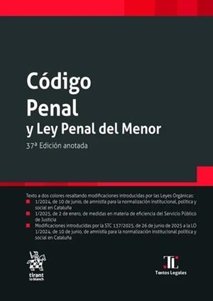 CÓDIGO PENAL Y LEY PENAL DEL MENOR - 37 ED. | 9791370211301 | ÁLVAREZ GARCÍA, FRANCISCO JAVIER
