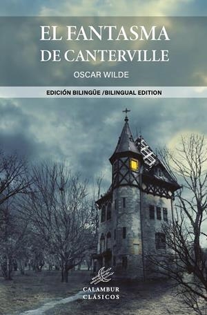 FANTASMA DE CANTERVILLE, EL | 9788483597262 | WILDE , OSCAR