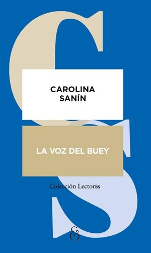 VOZ DEL BUEY, LA | 9788412965551 | SANÍN PAZ, CAROLINA