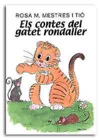 CONTES DEL GATET RONDALLER, ELS | 9788486441470 | MESTRES I TIÓ, ROSA M.