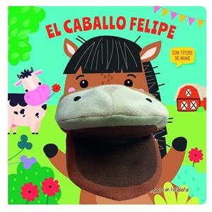 CABALLO FELIPE, EL (CUENTOS CON TÍTERES) | 9789878209883