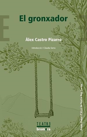 GRONXADOR, EL | 9788413588216 | CASTRO, ÁLEX