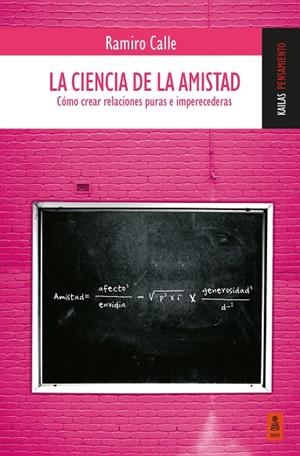 CIENCIA DE LA AMISTAD, LA | 9791387534158 | CALLE, RAMIRO