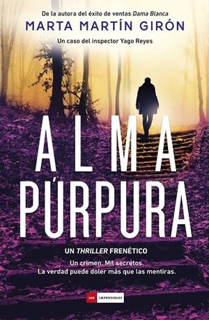 ALMA PÚRPURA (INSPECTOR YAGO REYES 3) | 9788419521668 | MARTIN GIRON, MARTA