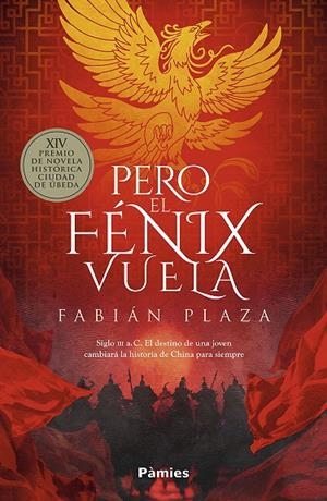 PERO EL FÉNIX VUELA | 9791387787370 | PLAZA, FABIAN