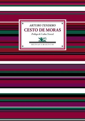 CESTO DE MORAS | 9791387939175 | TENDERO, ARTURO