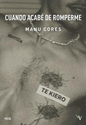 CUANDO ACABÉ DE ROMPERME | 9791387538859 | CORES, MANU