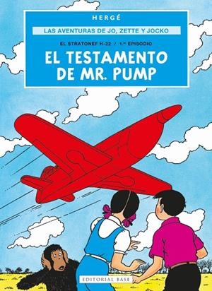 AVENTURAS DE JO, ZETTE Y JOCKO 01, LAS. EL TESTAMENTO DE MR. P | 9788410043602 | REMI HERGE, GEORGES