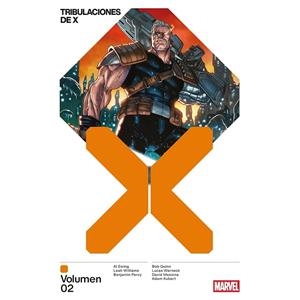 MARVEL PREMIERE. TRIBULACIONES DE X 02 | 9791370132040 | EWING, AL / WILLIAMS, LEAH / MESSINA, DAVID