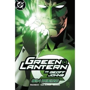 BIBLIOTECA GREEN LANTERN DE GEOFF JOHNS 03 : SIN MIEDO | 9791370131487 | JOHNS, GEOFF / PACHECO, CARLOS