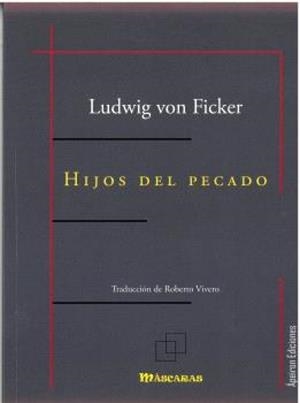 HIJOS DEL PECADO | 9791399074703 | FICKER, LUDWIG VON