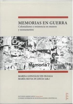 MEMORIAS EN GUERRA | 9788400114879 | GONZALEZ DE OLEAGA, MARISA