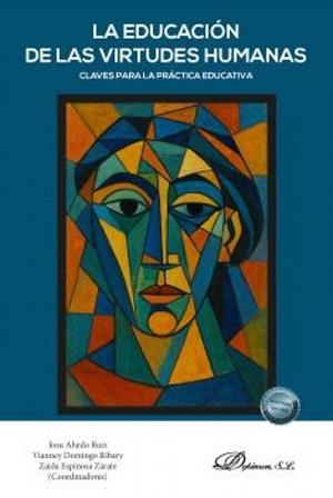 EDUCACIÓN DE LAS VIRTUDES HUMANAS, LA | 9788410707832