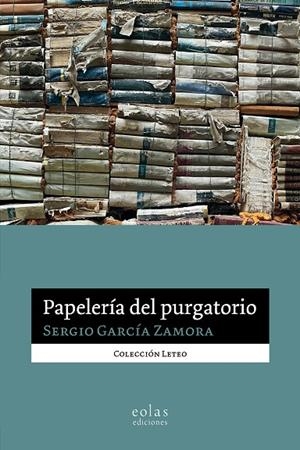 PAPELERIA DEL PURGATORIO | 9791387753290 | GARCIA ZAMORA, SERGIO