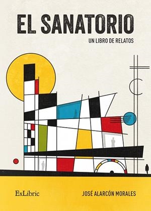 SANATORIO, EL | 9791387707668 | ALARCON MORALES, JOSÉ