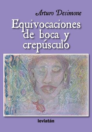 EQUIVOCACIONES DE BOCA Y CREPUSCULO | 9788412980158 | DESIMONE, ARTURO