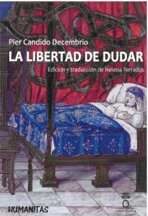 LIBERTAD DE DUDAR, LA | 9788412894196 | CANDIDO DECEMBRIO, PIER