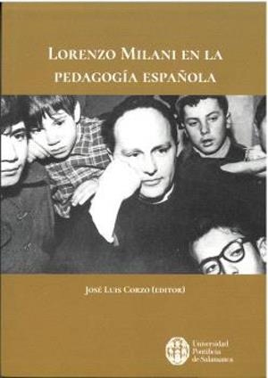 LORENZO MILANI EN LA PEDAGOGIA ESPAÑOLA | 9791387569075 | CORZO TORAL, JOSE LUIS