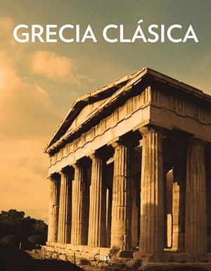 GRECIA CLÁSICA | 9788411326070 | VARIOS AUTORES