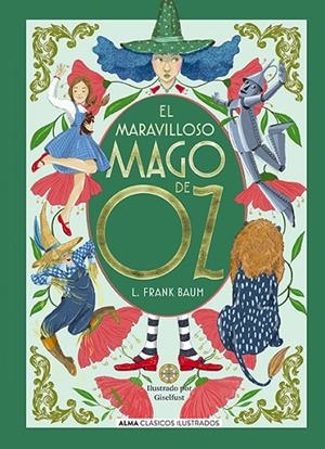 MARAVILLOSO MAGO DE OZ, EL | 9788410206359 | BAUM, L. FRANK