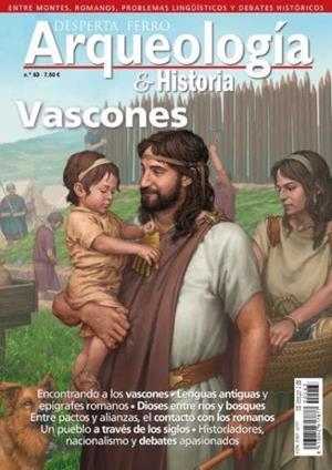 REVISTA DESPERTA FERRO ARQUEOLOGÍA & HISTORIA 63 VASCONES | 8477732111236