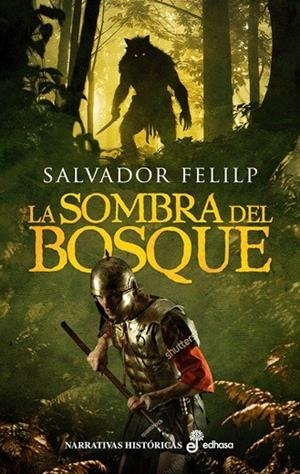 SOMBRA DEL BOSQUE, LA | 9788435064637 | FELIP, SALVADOR