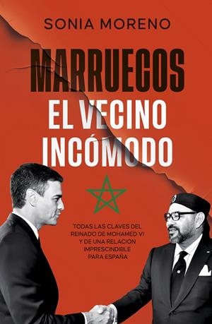 MARRUECOS, EL VECINO INCOMODO | 9788410941632 | MORENO, SONIA