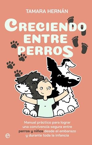 CRECIENDO ENTRE PERROS | 9788410941458 | HERNÁN, TAMARA