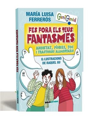 FES FORA ELS TEUS FANTASMES | 9788418246968 | FERRERÓS, MARÍA LUISA