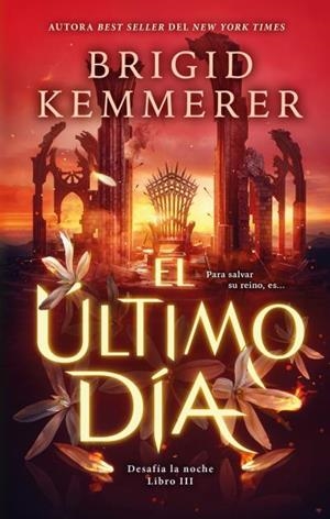 ÚLTIMO DÍA, EL (DESAFÍA LA NOCHE 2) | 9788410239562 | KEMMERER, BRIGID