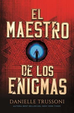 MAESTRO DE LOS ENIGMAS, EL | 9788419130822 | TRUSSONI, DANIELLE