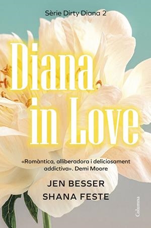 DIANA IN LOVE (DIRTY DIANA 2) | 9788466433969 | BESSER, JEN / FESTE, SHANA