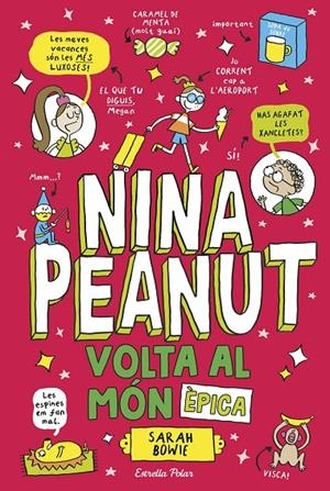 NINA PEANUT 03. VOLTA AL MÓN ÈPICA | 9791387782535 | BOWIE, SARAH