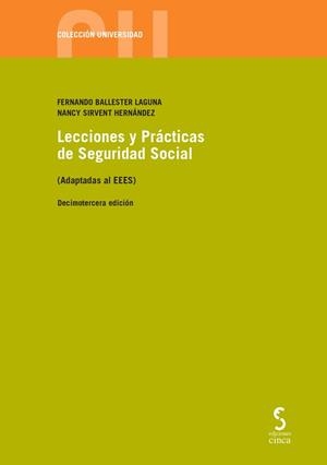 LECCIONES Y PRÁCTICAS DE SEGURIDAD SOCIAL (13ª ED.) | 9788410167667 | BALLESTER LAGUNA, FERNANDO / SIRVENT HERNANDEZ, NANCY