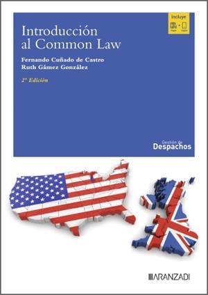 INTRODUCCION AL COMMON LAW (2ª EDICIÓN) | 9788410853348 | CUÑADO DE CASTRO, FERNANDO / GAMEZ, RUTH