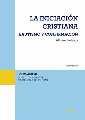 INICIACION CRISTIANA, LA | 9788431340322 | BERLANGA GAONA, ALFONSO
