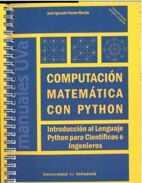 COMPUTACION MATEMATICA CON PYTHON 2/ERA | 9788413202532 | FARRAN MARTIN, JOSE IGNACIO