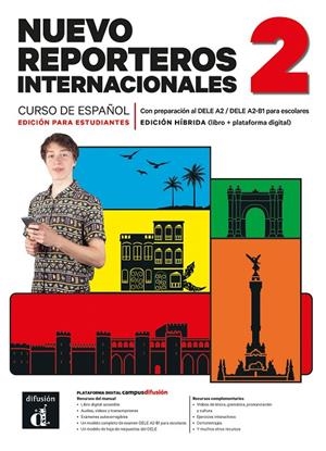 NUEVO REPORTEROS INTERNACIONALES 2 ED. HIBRIDA. LIBRO DEL ALUMNO | 9788411573566 | SELVAS, CRISTIAN / SERFATY, CLARA