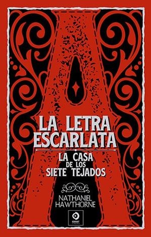 LETRA ESCARLATA, LA / LA CASA DE LOS 7 TEJADOS | 9788497946735 | HAWTHORNE, NATHANIEL
