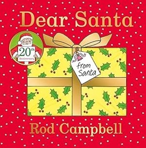 DEAR SANTA (20TH ANNIVERSARY) | 9781529050714 | CAMPBELL, ROB
