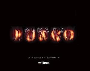 ALMA DE FUEGO | 9791387620417 | MARTIN HUGUET, MANOLO / SOLBES ESPINOSA, J.