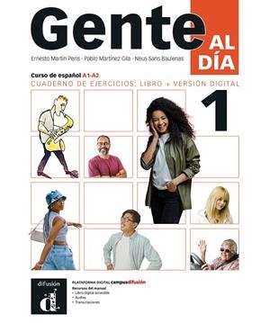 GENTE AL DIA 1. CUADERNO DE EJERCICIOS. LIBRO+VERSION DIGITAL | 9788411575652 | MARTIN PERIS, ERNESTO / SANS BAULENAS, N.