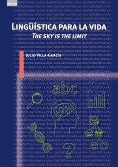 LINGUISTICA PARA LA VIDA | 9788446057314 | VILLA GARCIA, JULIO