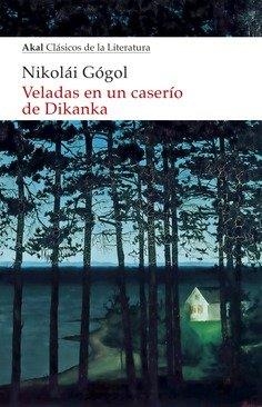 VELADAS EN UN CASERIO DE DIKANKA | 9788446057451 | GOGOL, NIKOLAI