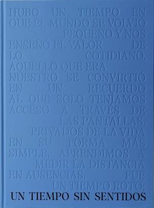 TIEMPO SIN SENTIDOS, UN | 9788498735659 | NAVE, EDUARDO